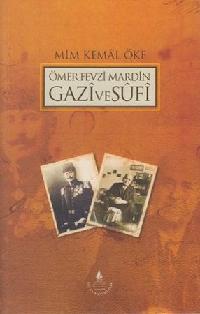 Ömer Fevzi Mardin Gazi ve Sufi