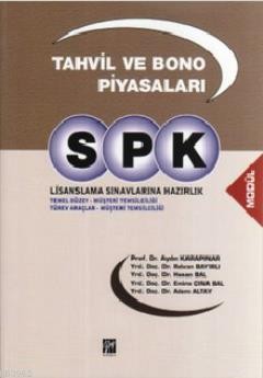 Spk Lisanslama Sınavlarına Hazırlık Tahvil Ve Bono Piyasaları
