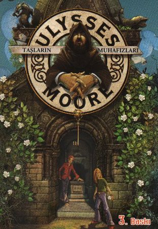 Ulysses Moore 05 - Taşların Muhafızları (Ciltli)