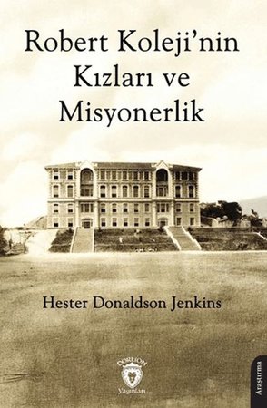 Robert Koleji'nin Kızları ve Misyonerlik