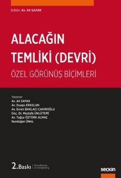 Alacağın Temliki (Devri) Özel Görünüş Biçimleri 2.baskı