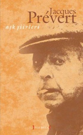 Aşk Şiirleri Jacques Prevert