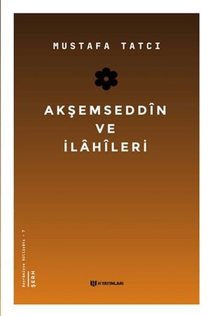 Akşemseddin ve İlahileri