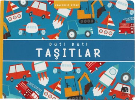 Düt! Düt! Taşıtlar