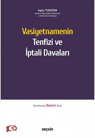 Vasiyetnamenin Tenfizi ve İptali Davaları