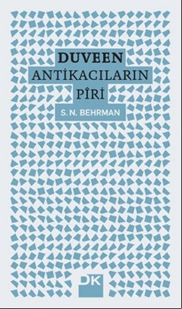 Duveen - Antikacıların Piri