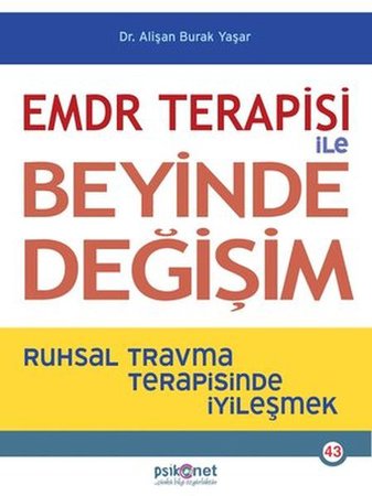 EMDR Terapisi ile Beyinde Değişim