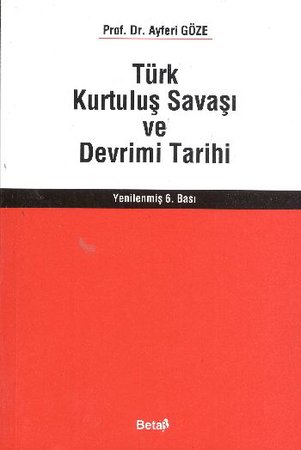 Türk Kurtuluş Savaşı Ve Devrim Tarihi