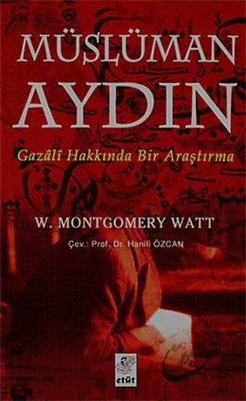 Müslüman Aydın Gazali Hakkında Bir Araştırma
