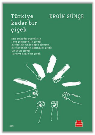 Türkiye Kadar Bir Çiçek