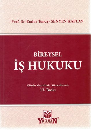  Bireysel İş Hukuku