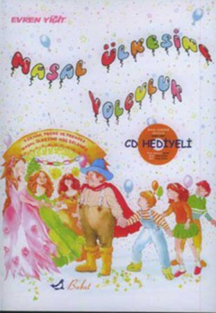 Masal Ülkesine Yolculuk (Cd Ekli)