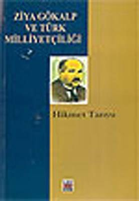 Ziya Gökalp Ve Türk Milliyetçiliği