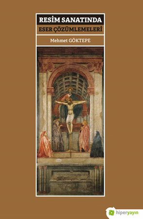 Resim Sanatında Eser Çözümlemeleri