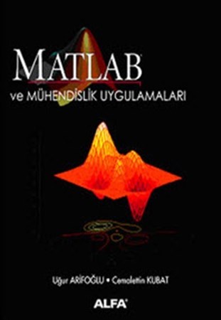 Matlab Ve Mühendislik Uygulamaları