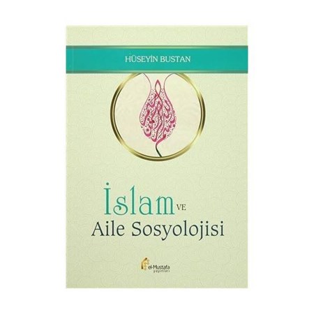 İslam Ve Aile Sosyolojisi