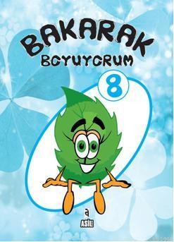 Bakarak Boyuyorum 8