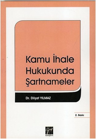 Kamu İhale Hukukunda Şartnameler