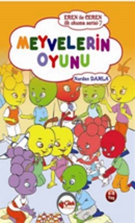 Meyvelerin Oyunu Eren Ile Ceren Okuma Serisi