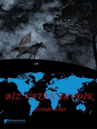 Biz Vatan Sevdik/şiir