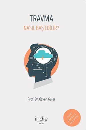 Travma Nasıl Baş Edilir