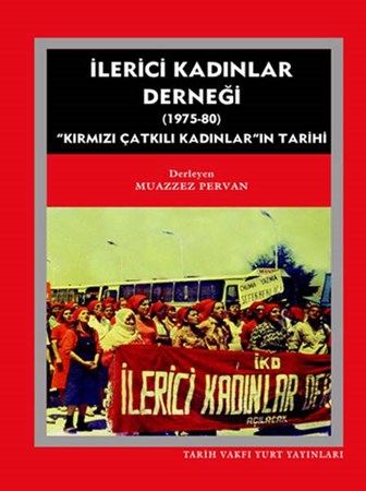 İlerici Kadınlar Derneği 1975 1980