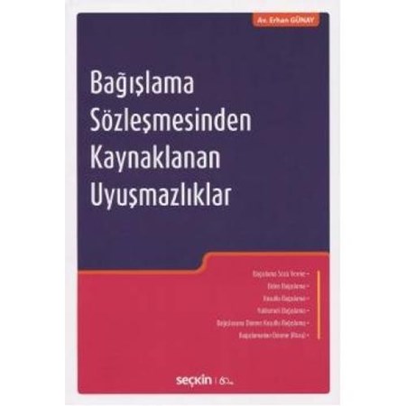 Bağışlama Sözleşmesinden Kaynaklanan Uyuşmazlıklar
