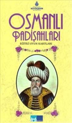 Osmanlı Padişahları Eğitici Oyun Kartları