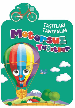 Motorsuz Taşıtlar / Taşıtları Tanıyalım