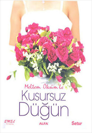 Kusursuz Düğün