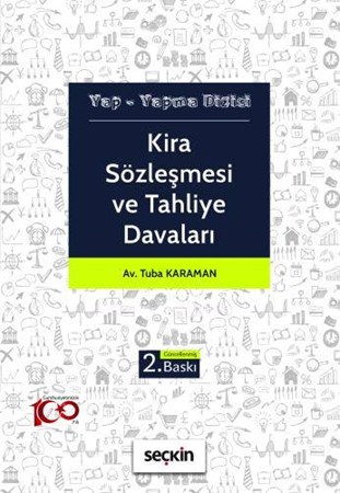 Kira Sözleşmesi ve Tahliye Davaları