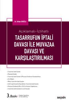 Açıklamalı–İçtihatlı Tasarrufun İptali Davası ile Muvazaa Davası ve Karşılaştırılması