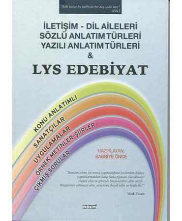 Lys Edebiyat İletişim Dil Aileleri Sözlü Anlatım Türleri Yazılı Anatım Türleri