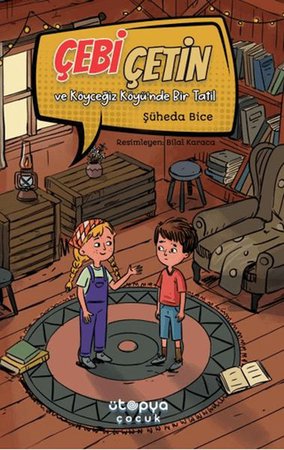 Çebi Çetin ve Köyceğiz Köyü’nde Bir Tatil