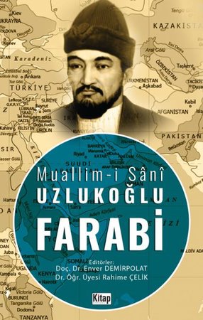 Muallimi Şani Uzlukoğlu Farabi