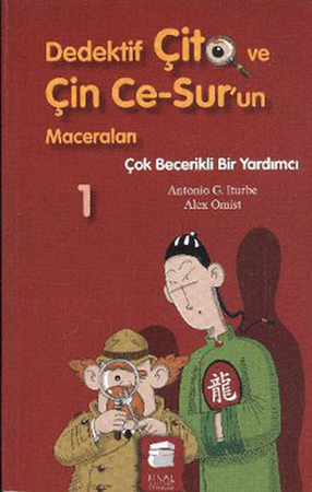 Dedektif Çito ve Çin Ce Surun Maceraları 1 - Çok Becerikli Bir Yardımcı