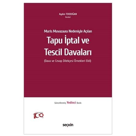 Muris Muvazaası Nedeniyle Açılan Tapu İptal ve Tescil Davaları