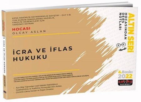 İcra ve İflas Hukuku Hocasından Ders Notları