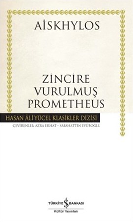 Zincire Vurulmuş Prometheus Ciltli