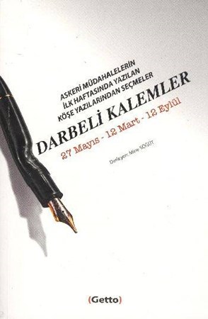 Darbeli Kalemler 27 Mayıs 12 Mart 12 Eylül