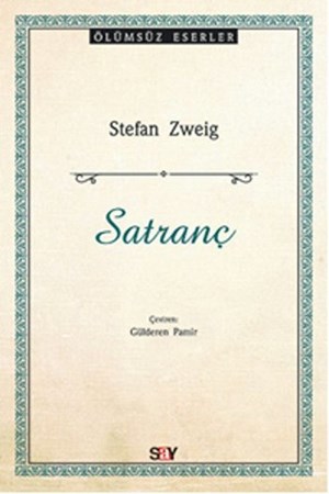 Satranç - Ölümsüz Eserler