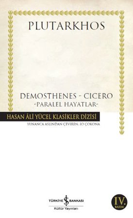 Demosthenes - Cicero - Hasan Ali Yücel Klasikleri