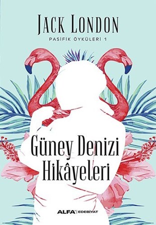 Güney Denizi Hikayeleri