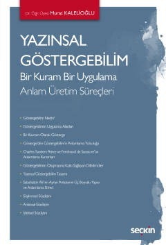 Yazınsal Göstergebilim Bir Kuram Bir Uygulama – Anlam Üretim Süreçleri