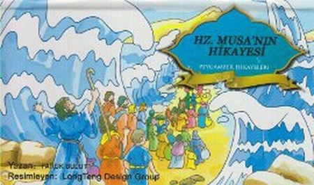 Peygamber Hikayeleri Serisi Hz. Musa'nın Hikayesi