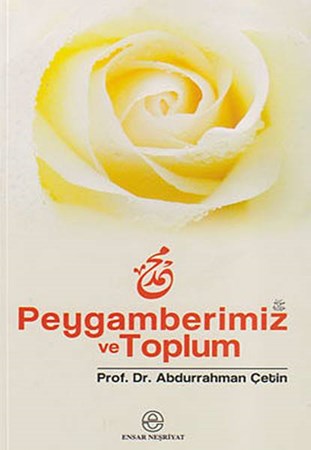 Peygamberimiz Ve Toplum