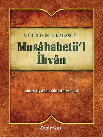 Musahabetül İhvan