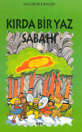 Tomurcuk 15-Kırda Bir Yaz Sabahı