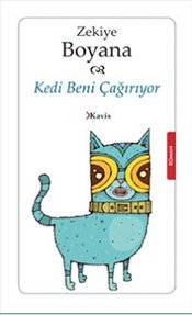 Kedi Beni Çağırıyor