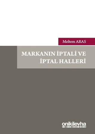 Markanın İptali ve İptal Halleri